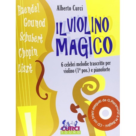 IL VIOLINO MAGICO con CD CURCI paradisesound strumenti musicali on line