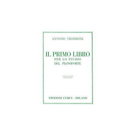 IL PRIMO LIBRO PER LO STUDIO DEL PIANOFORTE paradisesound strumenti musicali on line