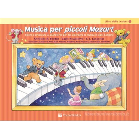 MUSICA PER PICCOLI MOZART - LIBRO DELLE LEZIONI VOL 1 paradisesound strumenti musicali on line