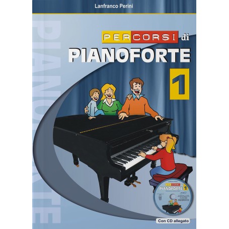 PERCORSI DI PIANOFORTE VOL 1 CON TRACCE AUDIO ONLINE paradisesound strumenti musicali on line