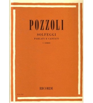 POZZOLI SOLFEGGI PARLATI E CANTATI PRIMO CORSO paradisesound strumenti musicali on line