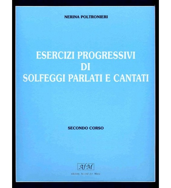 POLTRONIERI ESERCIZI PROGRESSIVI DI SOLFEGGI VOL 2 paradisesound strumenti musicali on line