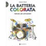 La Batteria Colorata con Cd paradisesound strumenti musicali on line