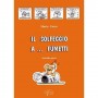 Il Solfeggio a... Fumetti - vol.2 Ed. Carisch paradisesound strumenti musicali on line