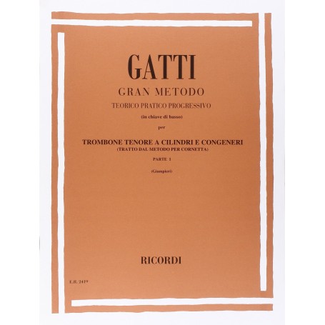 GATTI - GRAN METODO TEORICO PRATICO IN CHIAVE DI BASSO PER TROMBONE O TUBA V. 1 paradisesound strumenti musicali on line