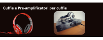 Cuffie e Pre-Amplificatori per Cuffie | Paradisesound.it