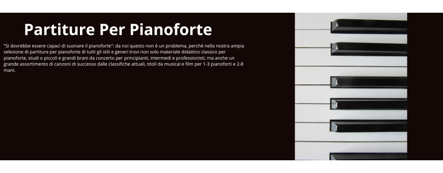 Spartiti per pianoforte | ParadiseSound.it