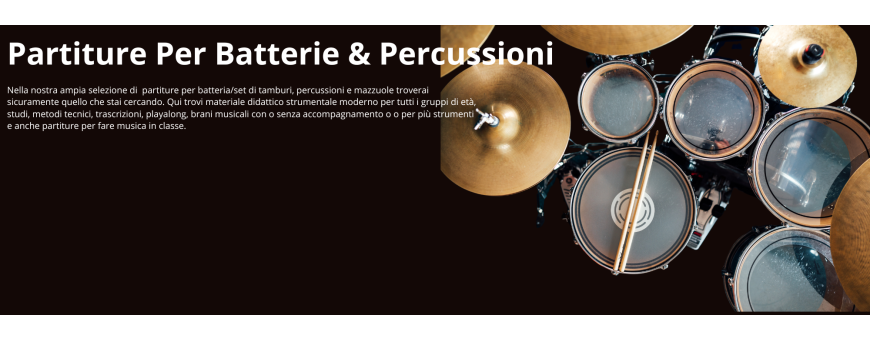 Spartiti per Batteria & Percussioni | ParadiseSound.it