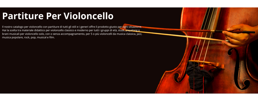 Spartiti Per Violoncello | ParadiseSound.it